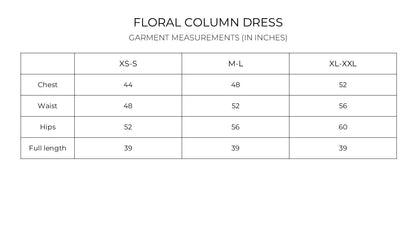 IndeRooh Floral Column  Dress